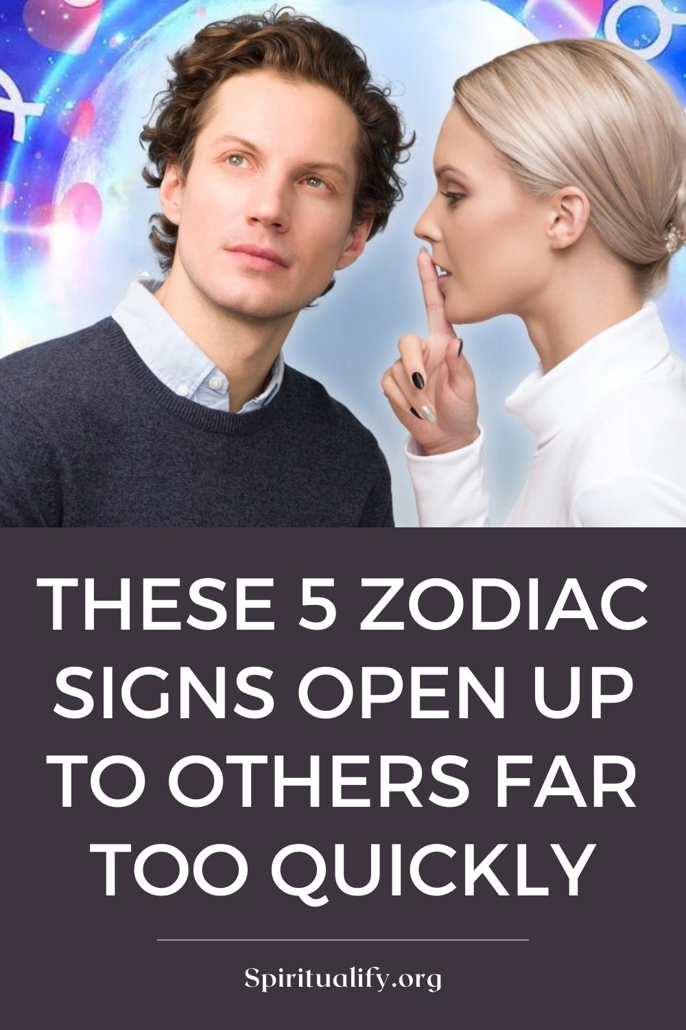 These 5 Zodiac Signs Open Up To Others Far Too Quickly Pin