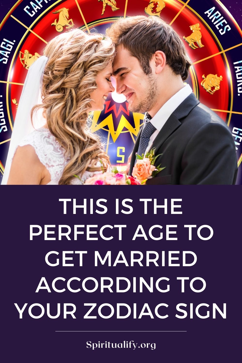 This Is The Perfect Age to Get Married According to Your Zodiac Sign Pin