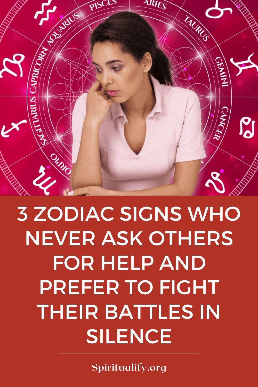 3 Zodiac Signs Who Never Ask Others For Help And Prefer To Fight Their Battles In Silence Pin