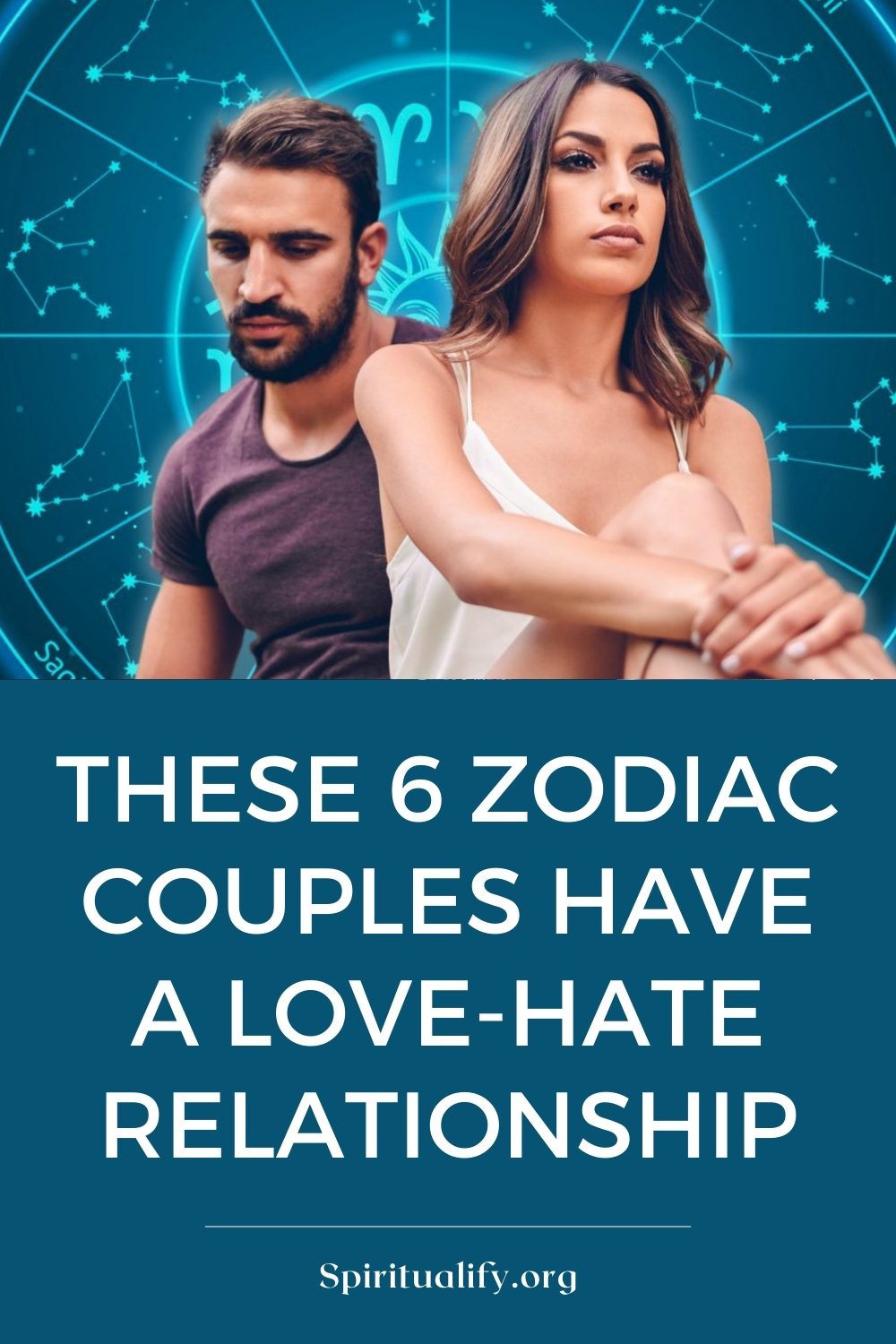 These 6 Zodiac Couples Have A Love-Hate Relationship Pin