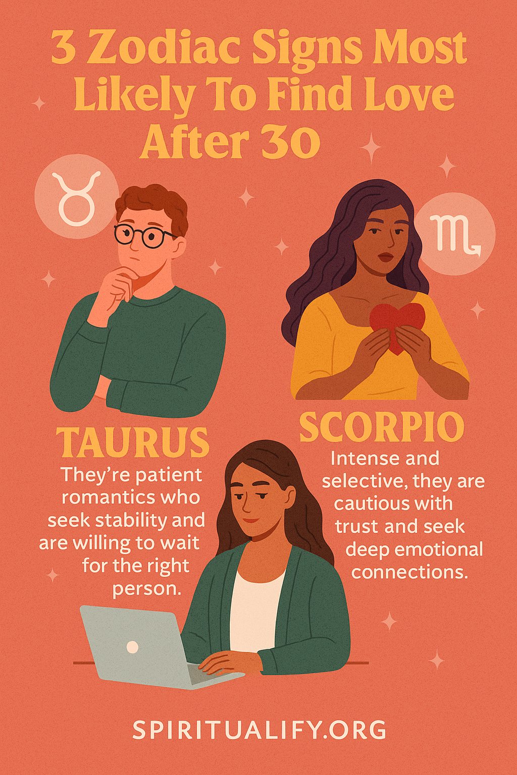 3 Zodiac Signs Most Likely To Find Love After 30 INFOG