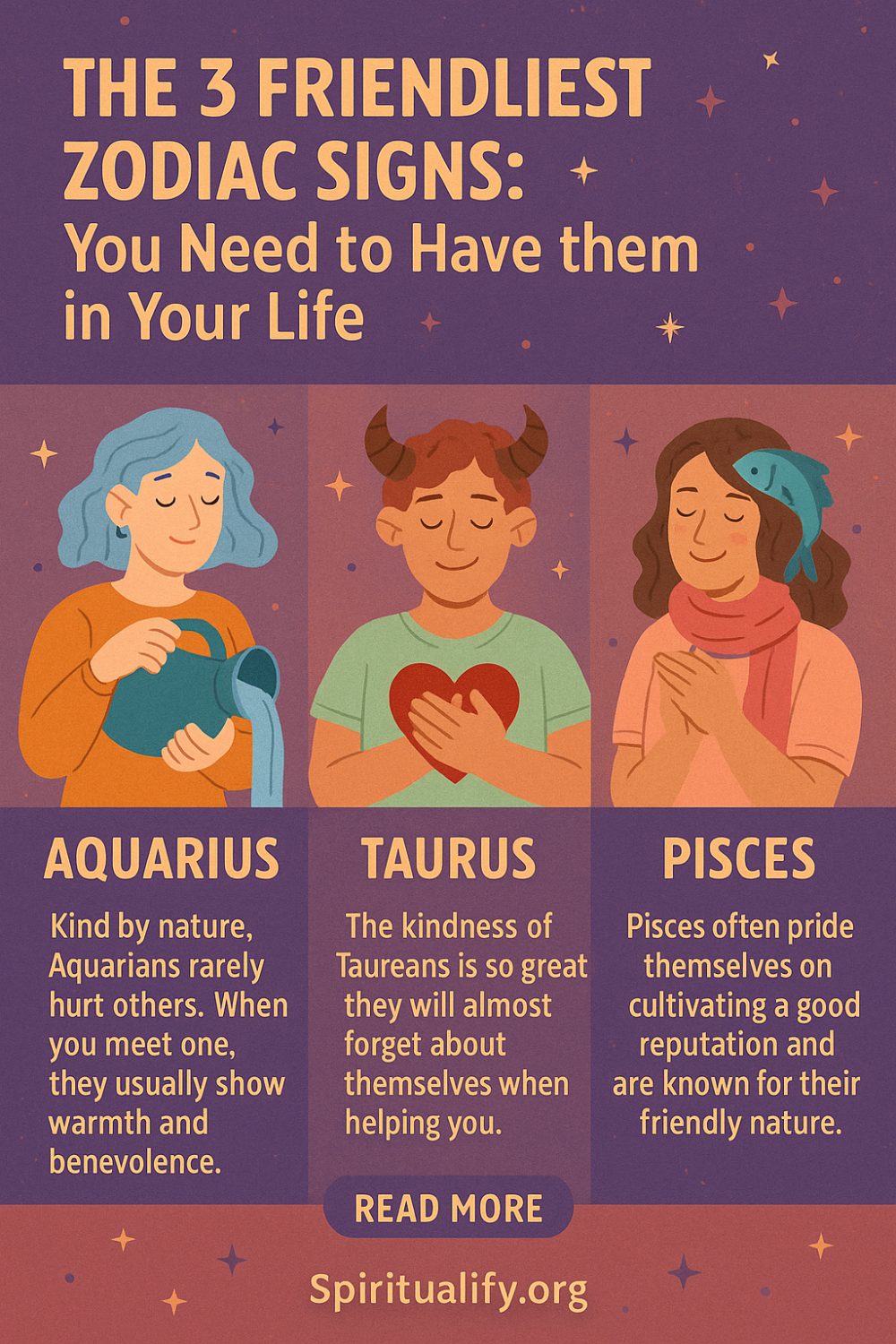 The 3 Friendliest Zodiac Signs You Need to Have Them in Your Life Infographic