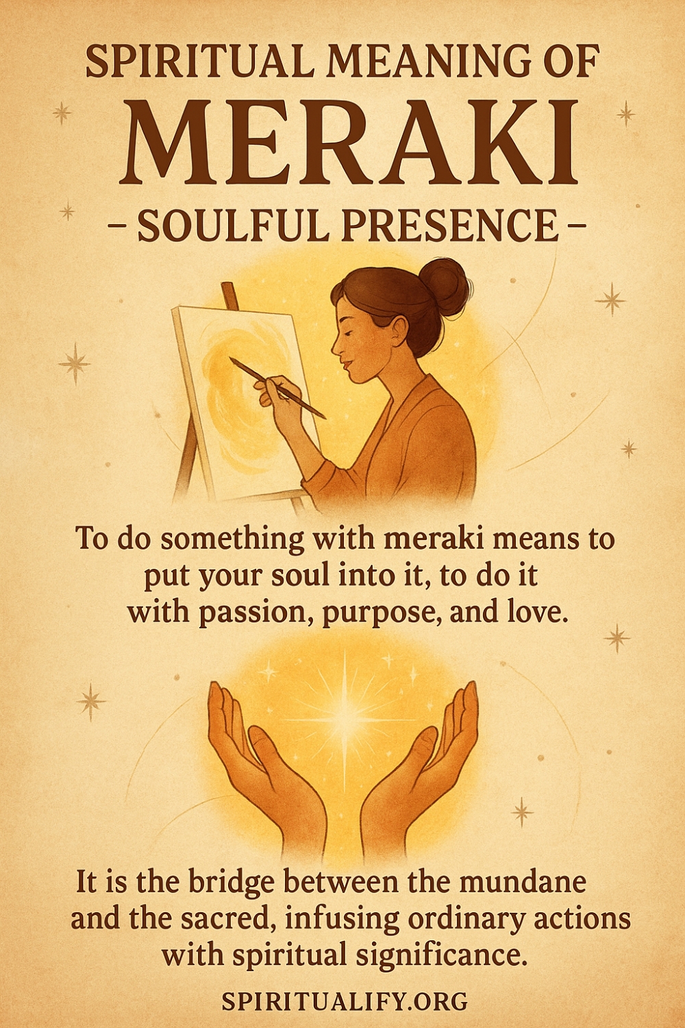 Spiritual Meaning Of Meraki – Soulful Presence Infographic