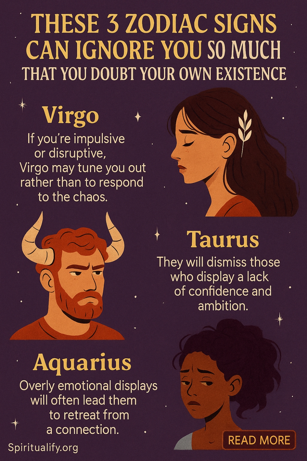 These 6 Zodiac Signs Can Ignore You So Much That You Doubt Your Own Existence Infographic