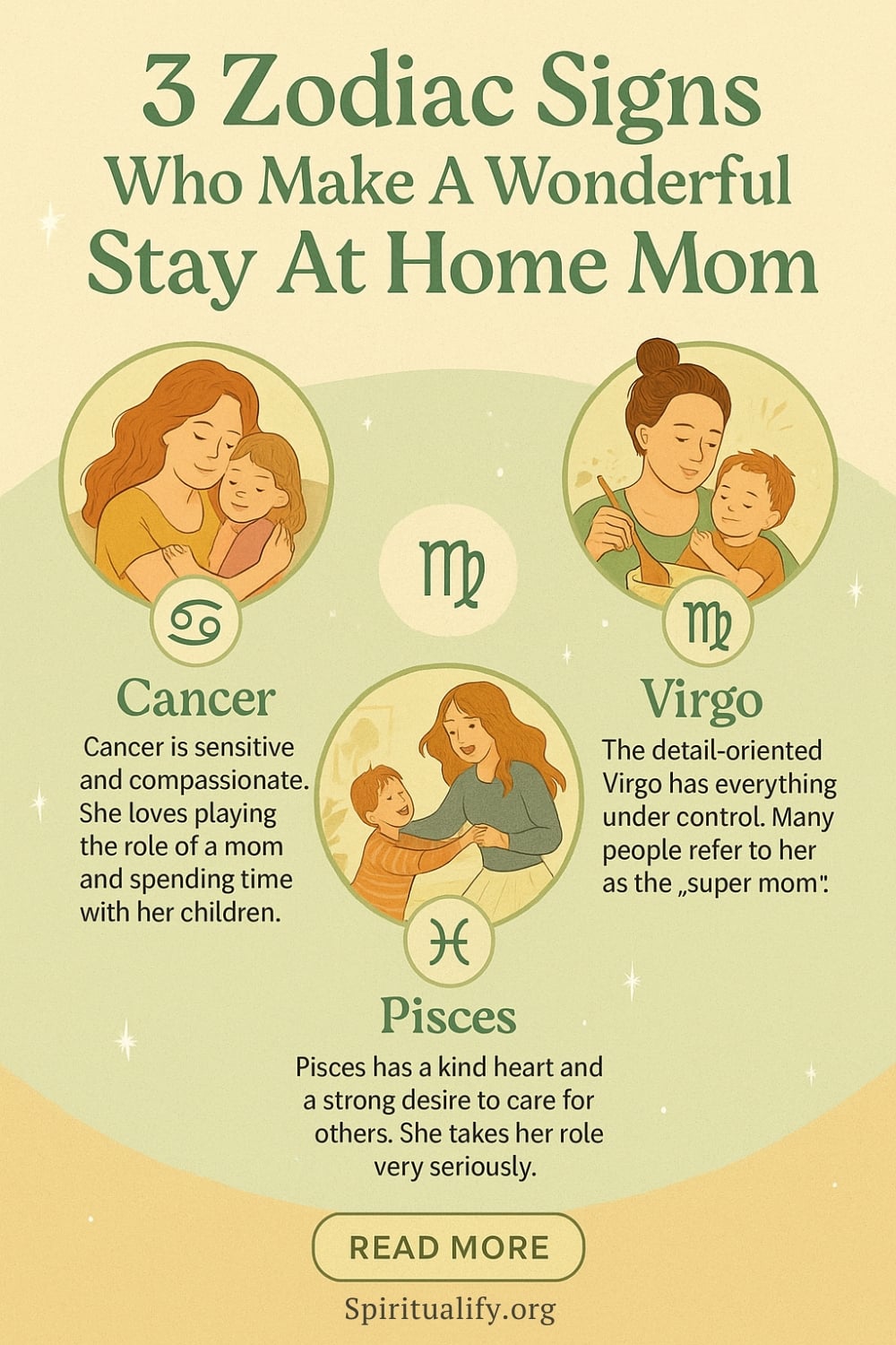 3 Zodiac Signs Who Make A Wonderful Stay At Home Mom Infographic