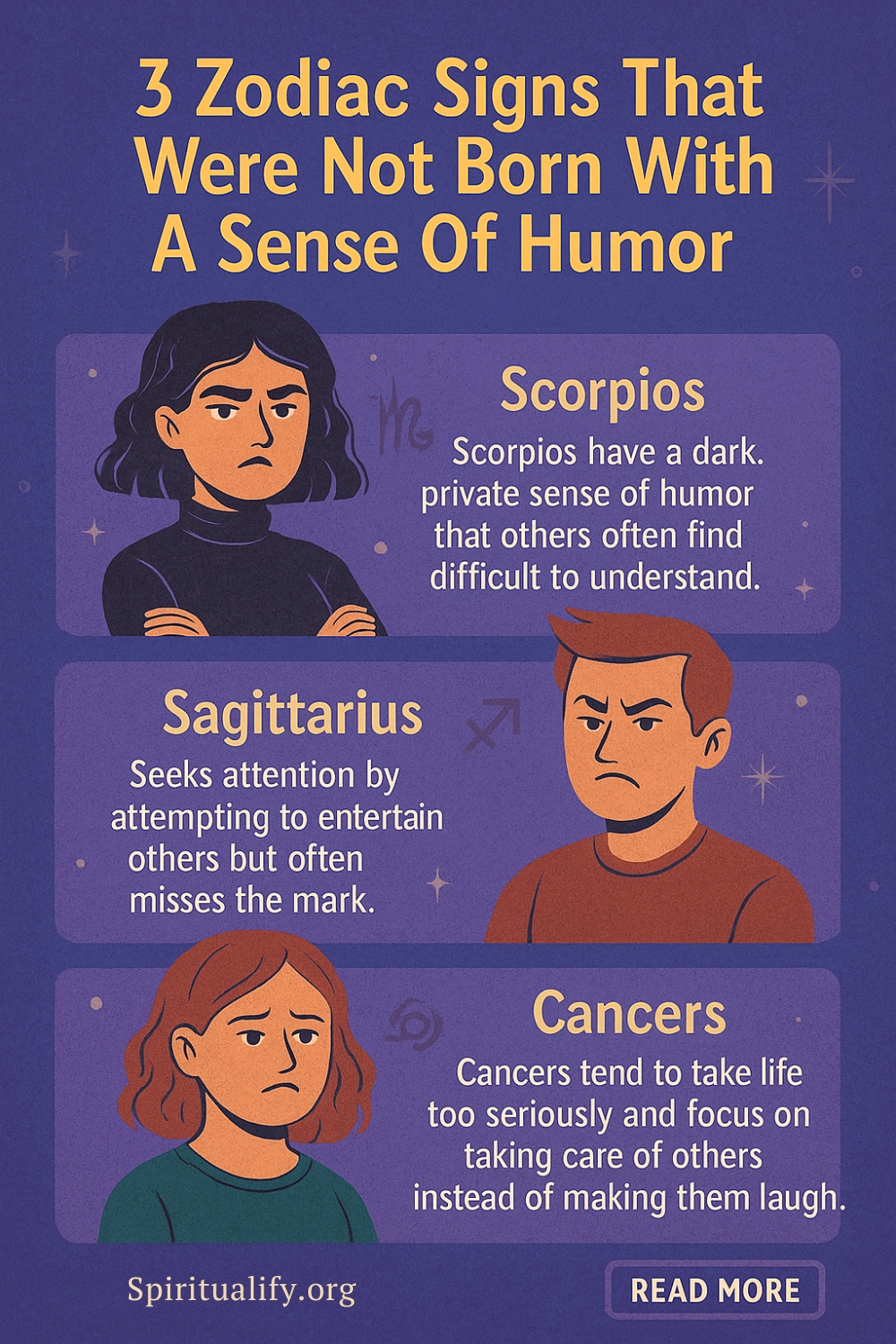 3 Zodiac Signs That Were Not Born With A Sense Of Humor Infographic