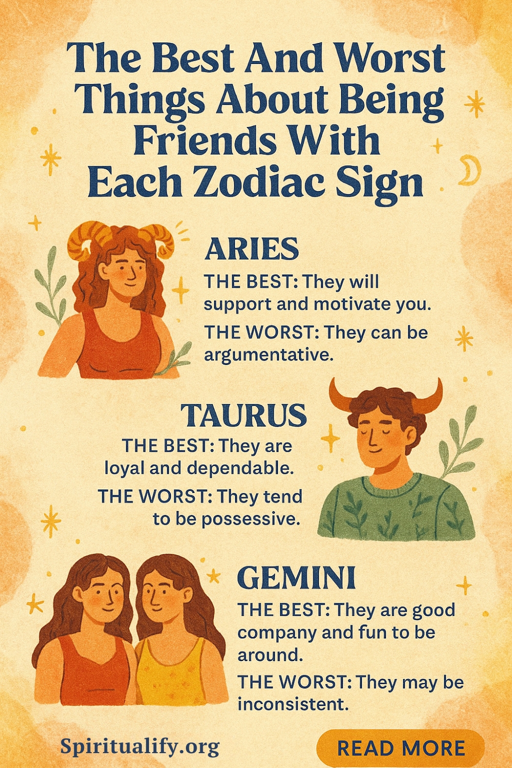The Best And Worst Things About Being Friends With Each Zodiac Sign Infographic