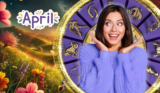 April 2026 Will Be the Best Month of the Year for These 3 Zodiac Signs