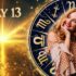 Today’s Spiritual Message for Your Zodiac Sign! May 13, 2025
